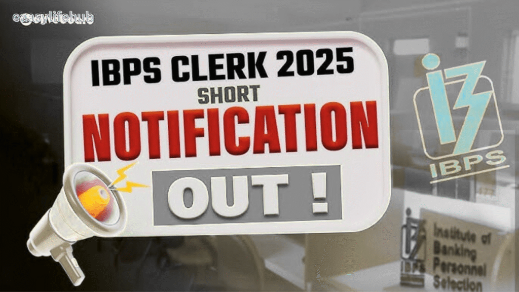 IBPS Clerk Notification 2025